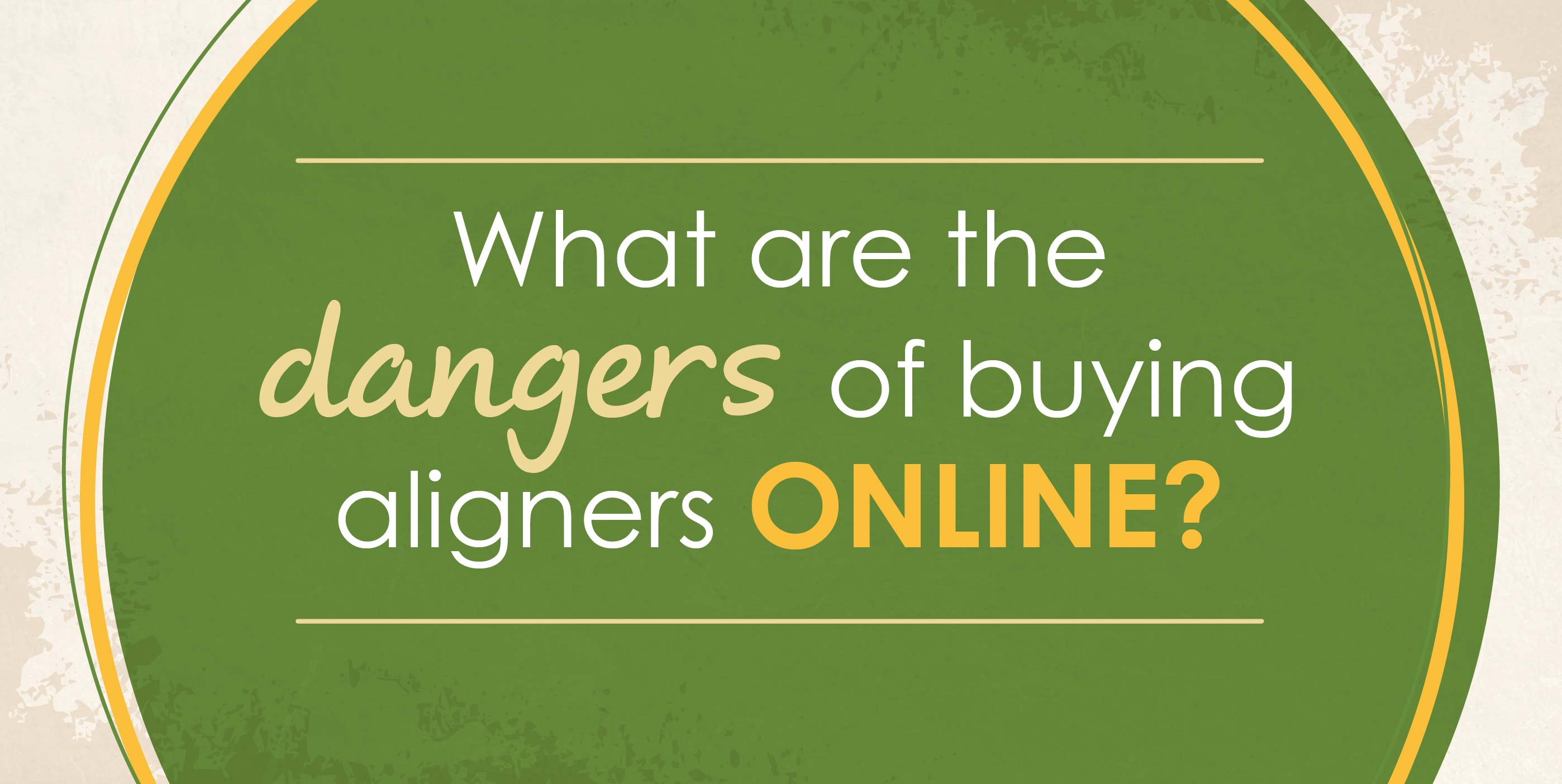 online aligner dangers