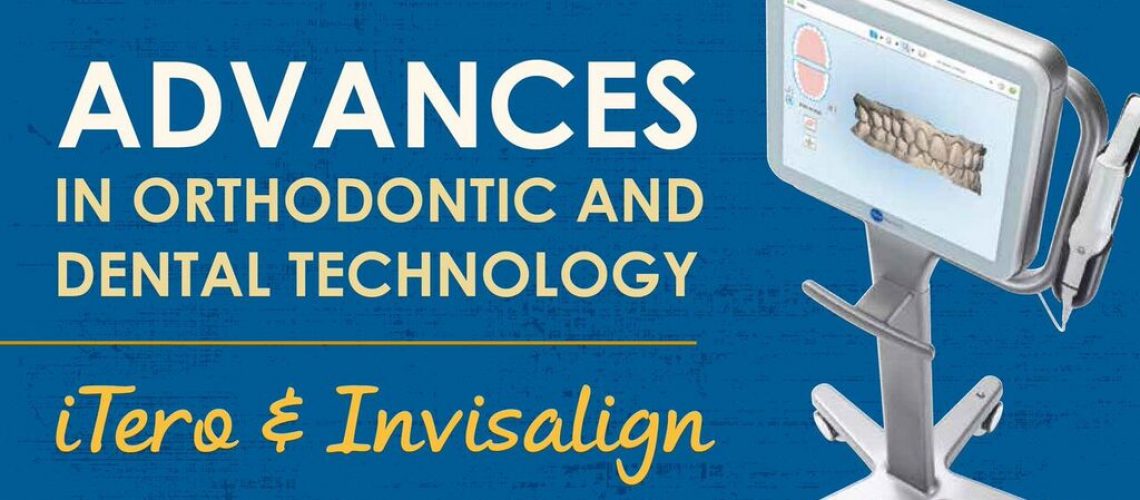 advances in itero and invisalign